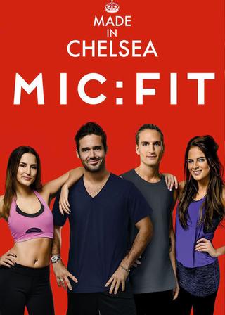 Made in Chelsea - MIC: FIT poster