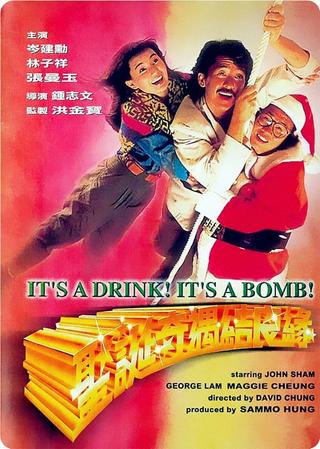 It's a Drink! It's a Bomb! poster