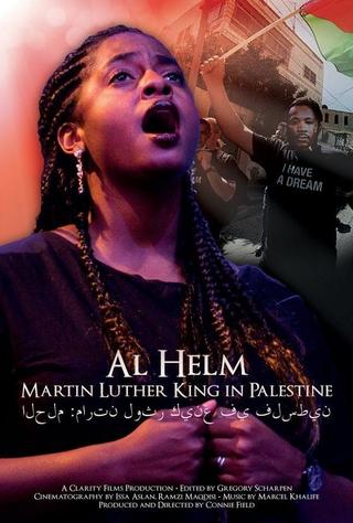 Al Helm: Martin Luther King in Palestine poster
