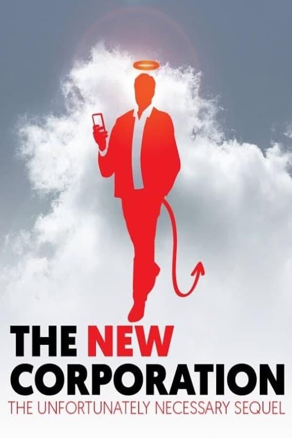 The New Corporation: The Unfortunately Necessary Sequel poster