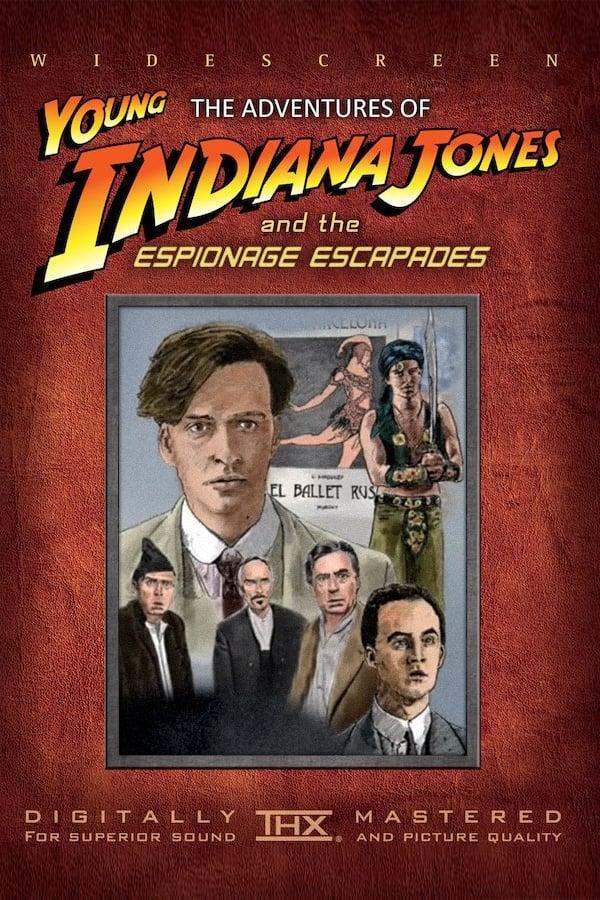 The Adventures of Young Indiana Jones: Espionage Escapades poster
