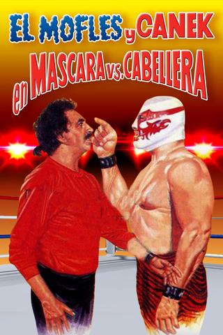 Mofles y Canek en mascara vs. cabellera poster