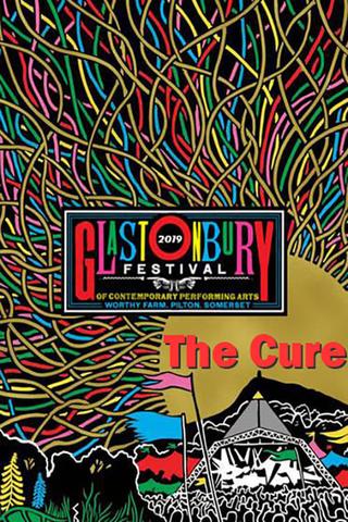 The Cure - Live At Glastonbury 2019 poster