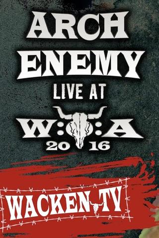 Arch Enemy - Wacken Open Air 2016 poster