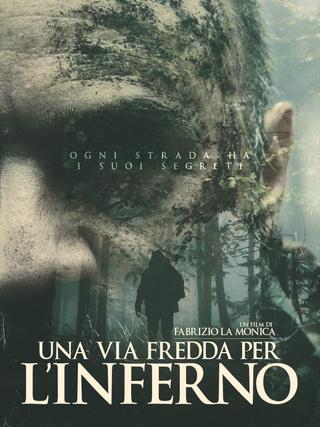 Una Via Fredda per l 'inferno poster