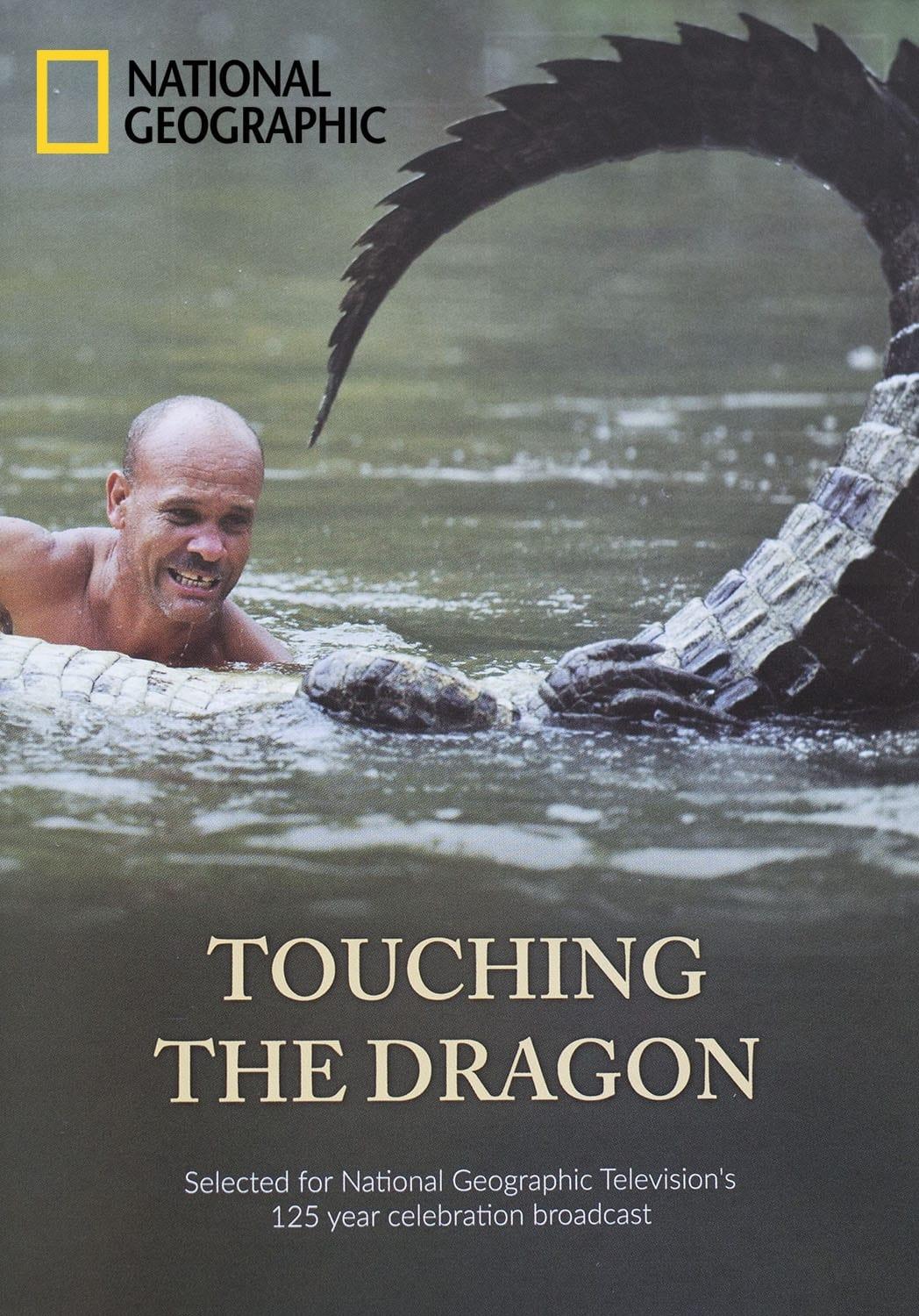 Touching the Dragon poster