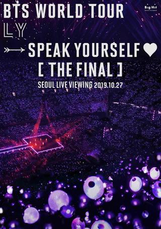 BTS World Tour 'Love Yourself - Speak Yourself' (The Final) Seoul Live Viewing poster