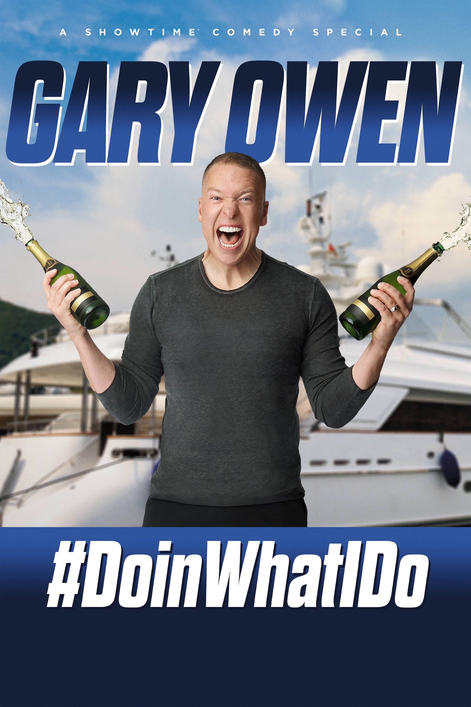 Gary Owen: #DoinWhatIDo poster