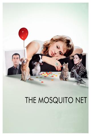 The Mosquito Net poster