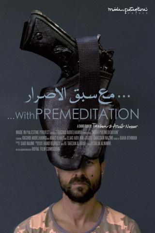With Premeditation poster