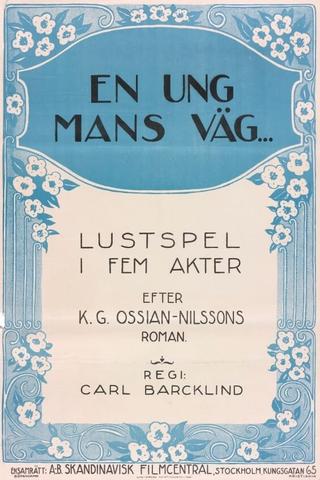 En ung mans väg poster