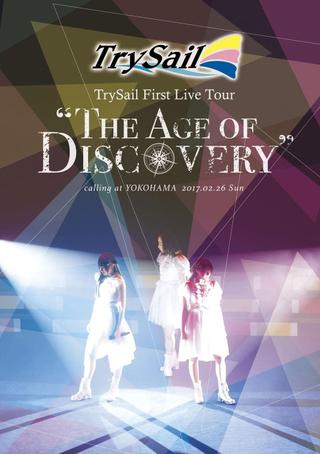 TrySail First Live Tour “The Age of Discovery" poster