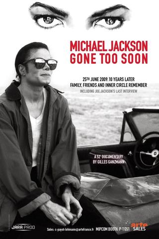 Michael Jackson, Gone Too Soon poster