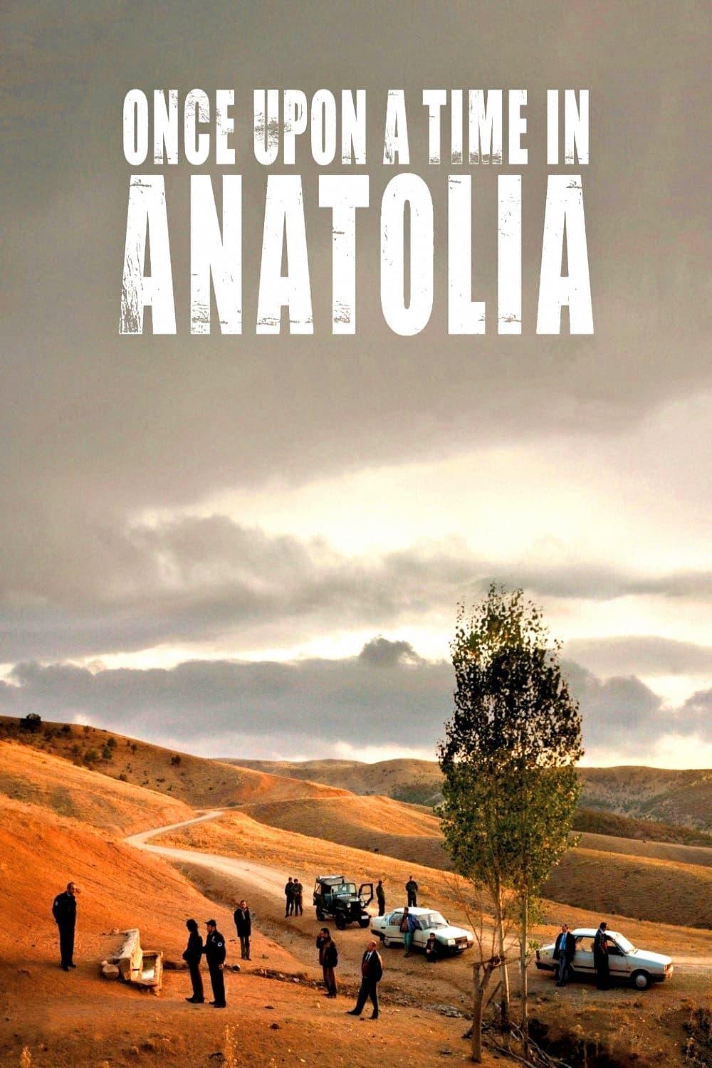 Once Upon a Time in Anatolia poster