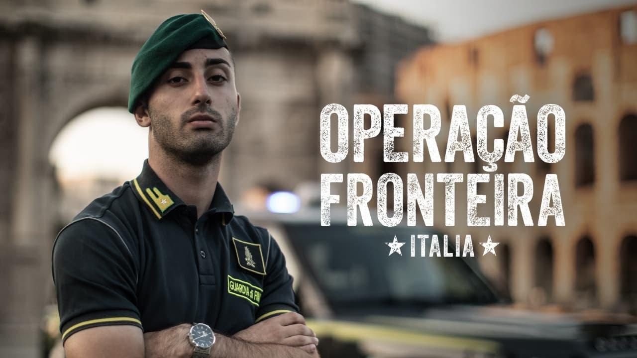Operação Fronteira: Itália backdrop