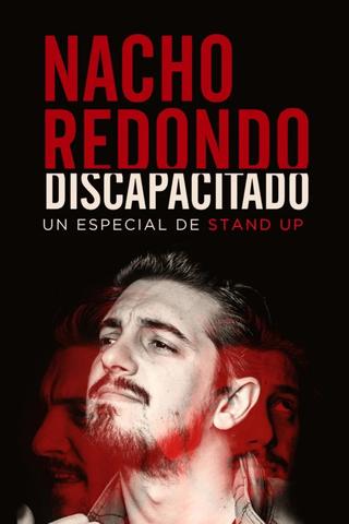 Nacho Redondo - Discapacitado poster