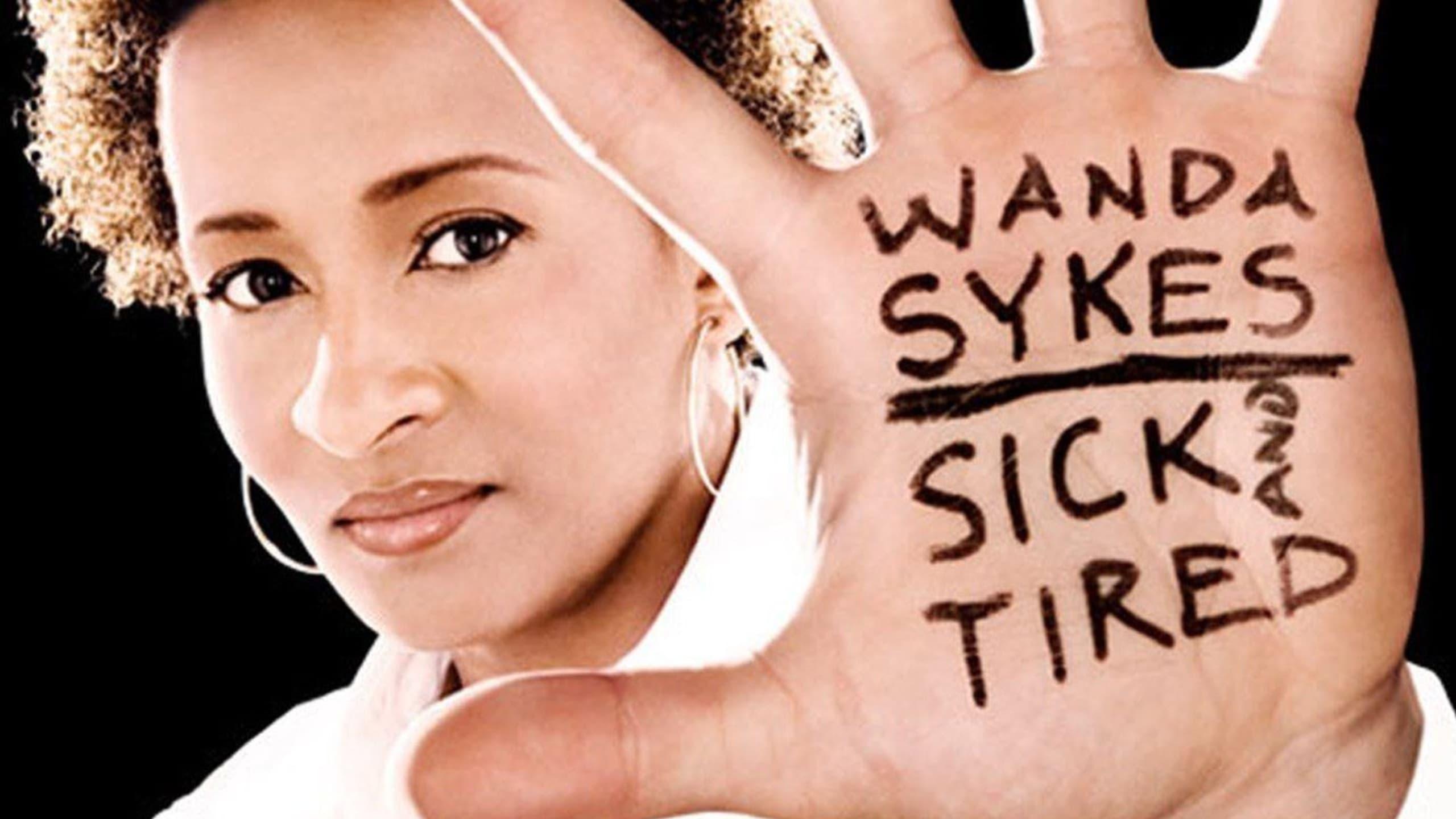 Wanda Sykes: Sick and Tired backdrop