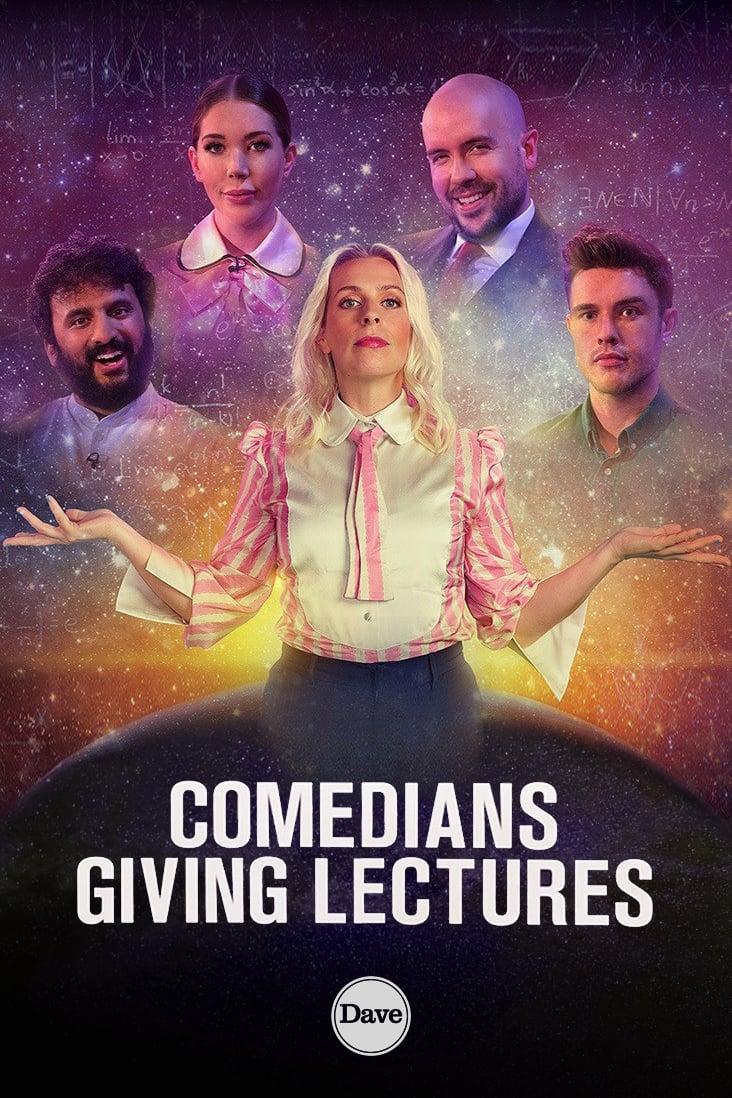 Comedians Giving Lectures poster
