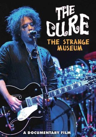 The Cure: The Strange Museum poster