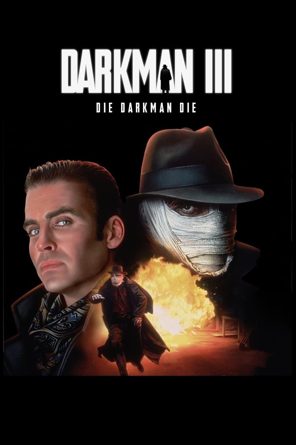 Darkman III: Die Darkman Die poster