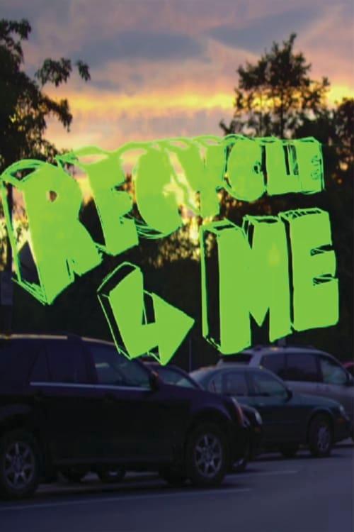 Recycle Me poster