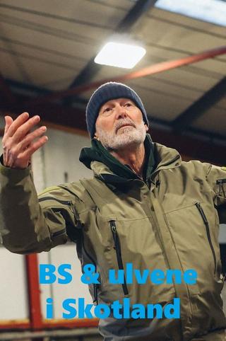 BS & ulvene i Skotland poster