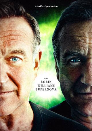 The Robin Williams Supernova poster