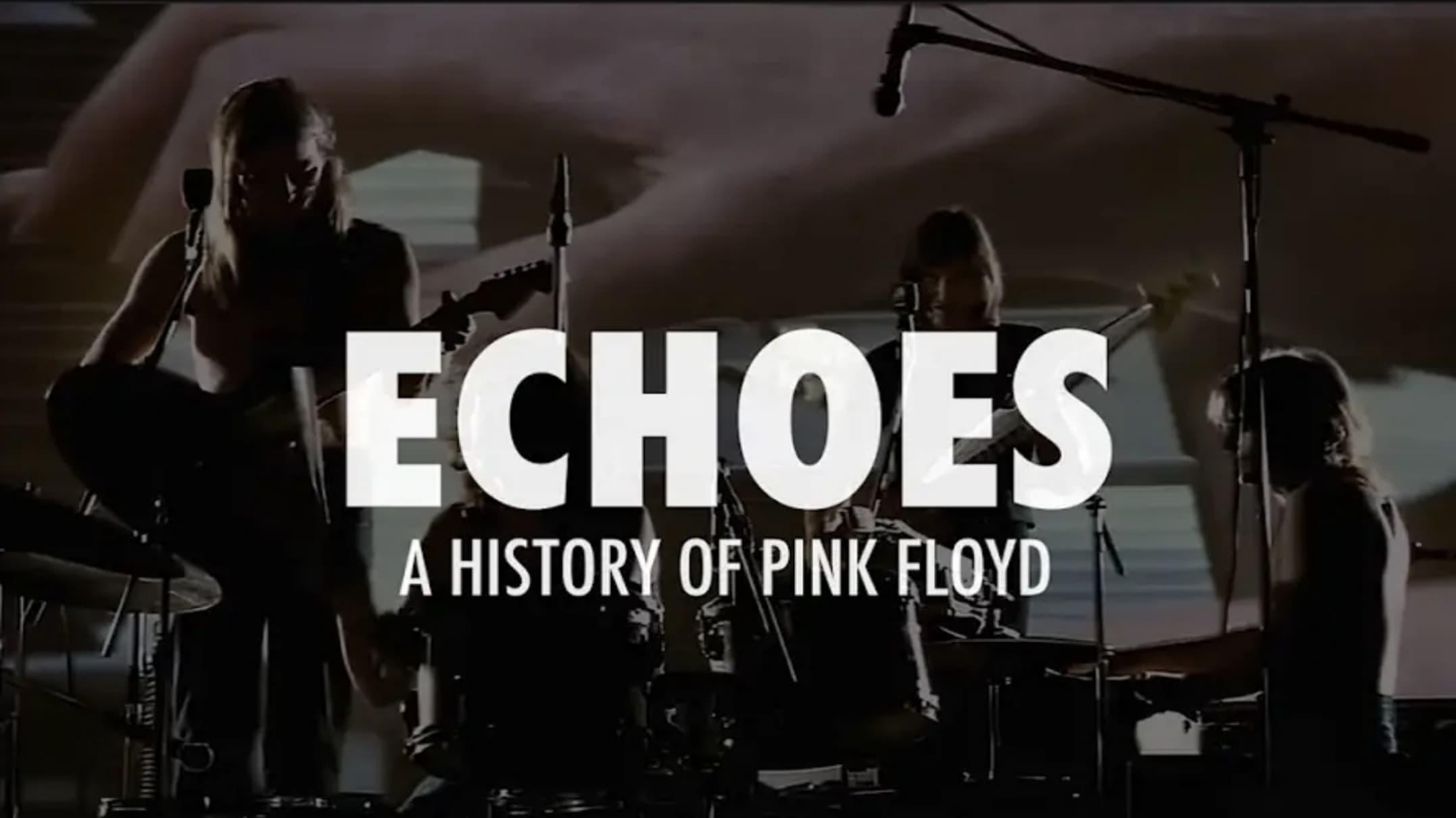 Echoes - A History Of Pink Floyd backdrop