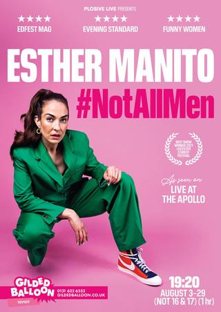 Esther Manito: #NotAllMen poster