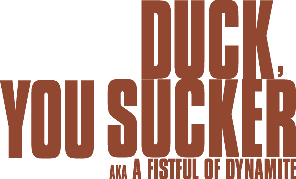 Duck, You Sucker logo