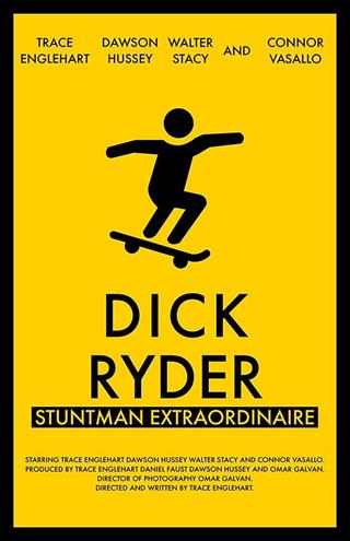 Dick Ryder: Stuntman Extraordinaire poster