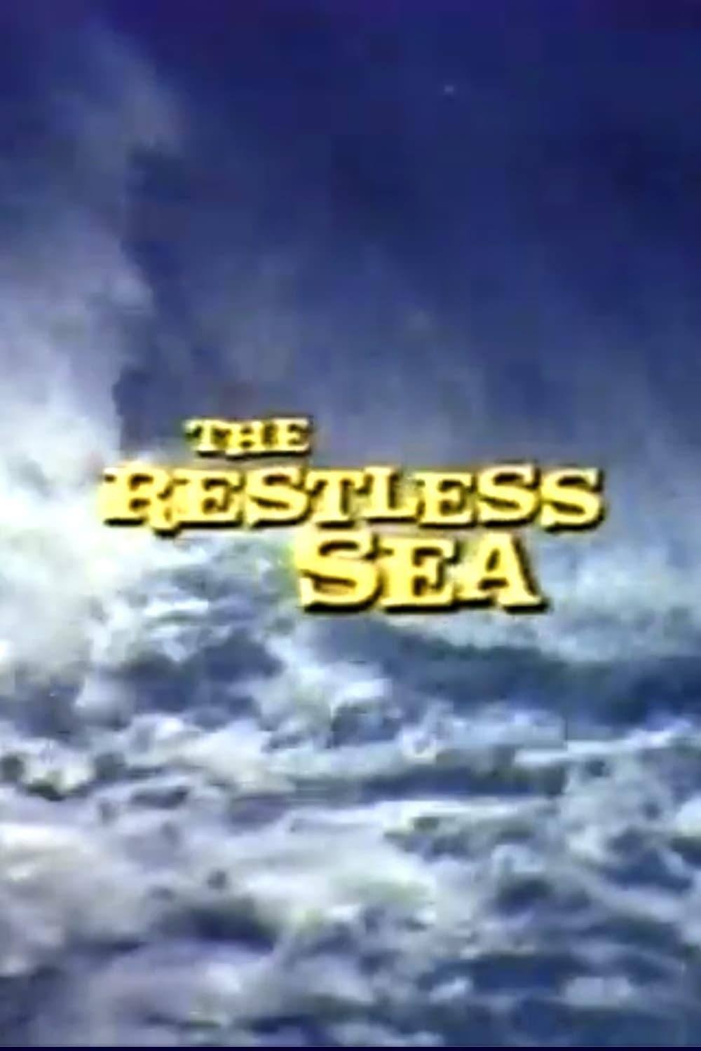 The Restless Sea poster