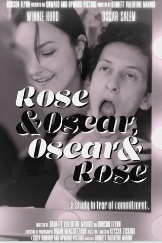 Rose & Oscar, Oscar & Rose poster