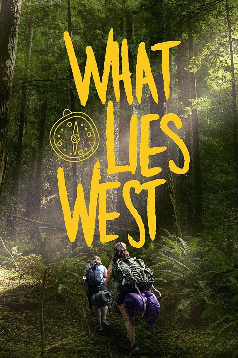 What Lies West poster