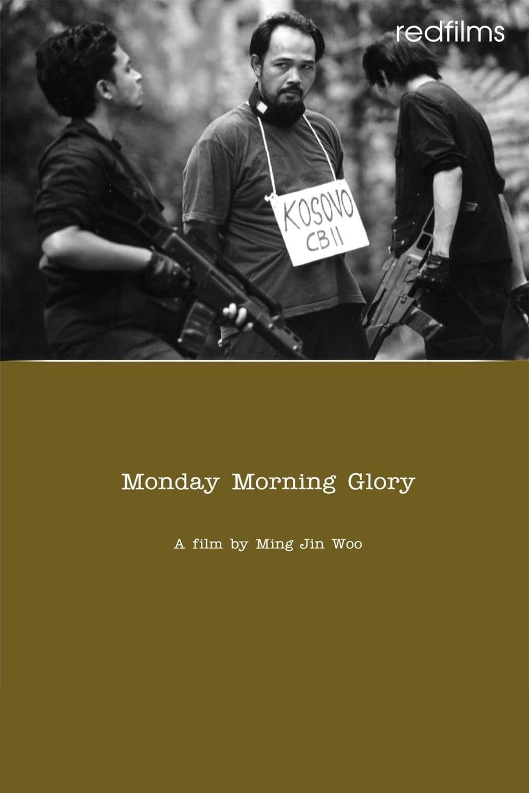 Monday Morning Glory poster