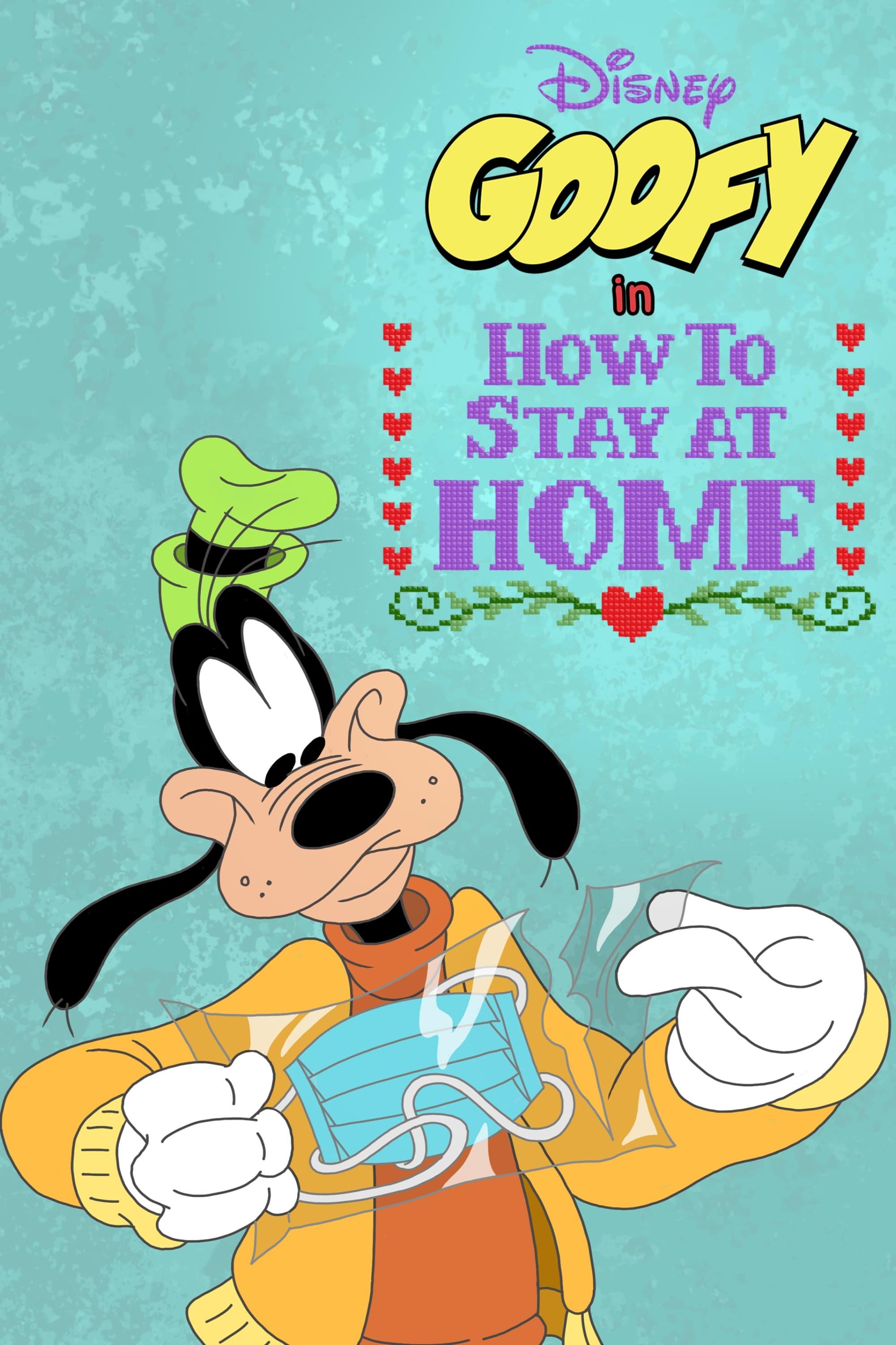 Disney Presents Goofy in How to Stay at Home poster