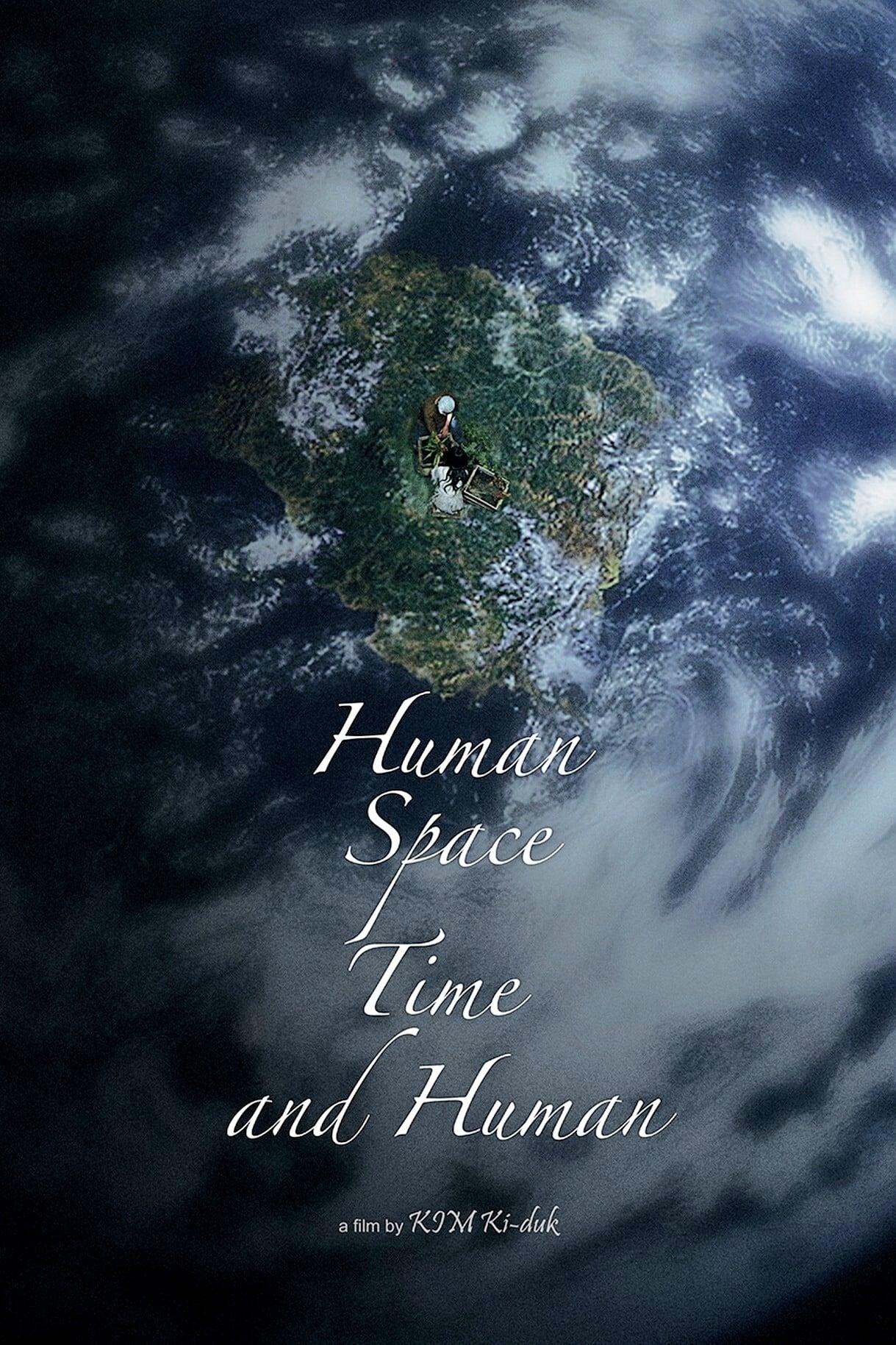 Human, Space, Time and Human poster