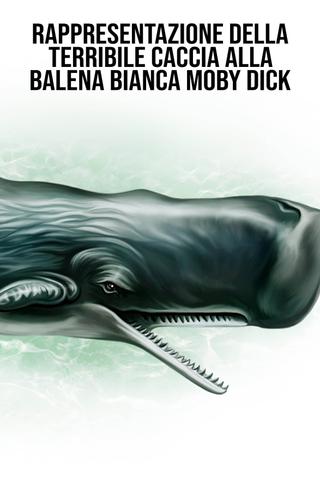 Rappresentazione della terribile caccia alla balena bianca Moby Dick poster
