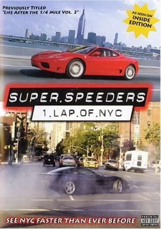 Super Speeders - Lap of NYC poster