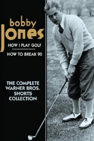 How I Play Golf, by Bobby Jones No. 1: 'The Putter' poster