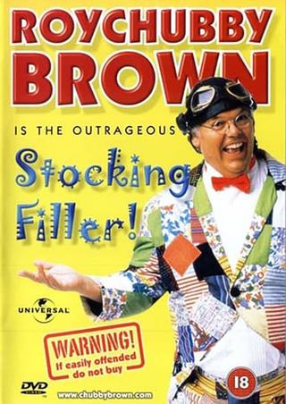 Roy Chubby Brown: Stocking Filler poster