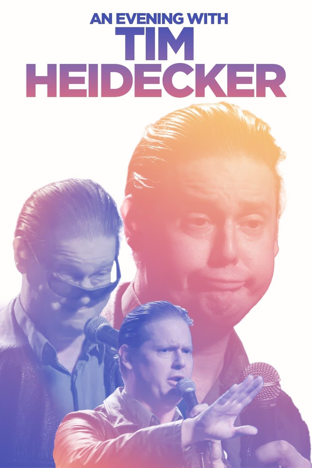 An Evening with Tim Heidecker poster