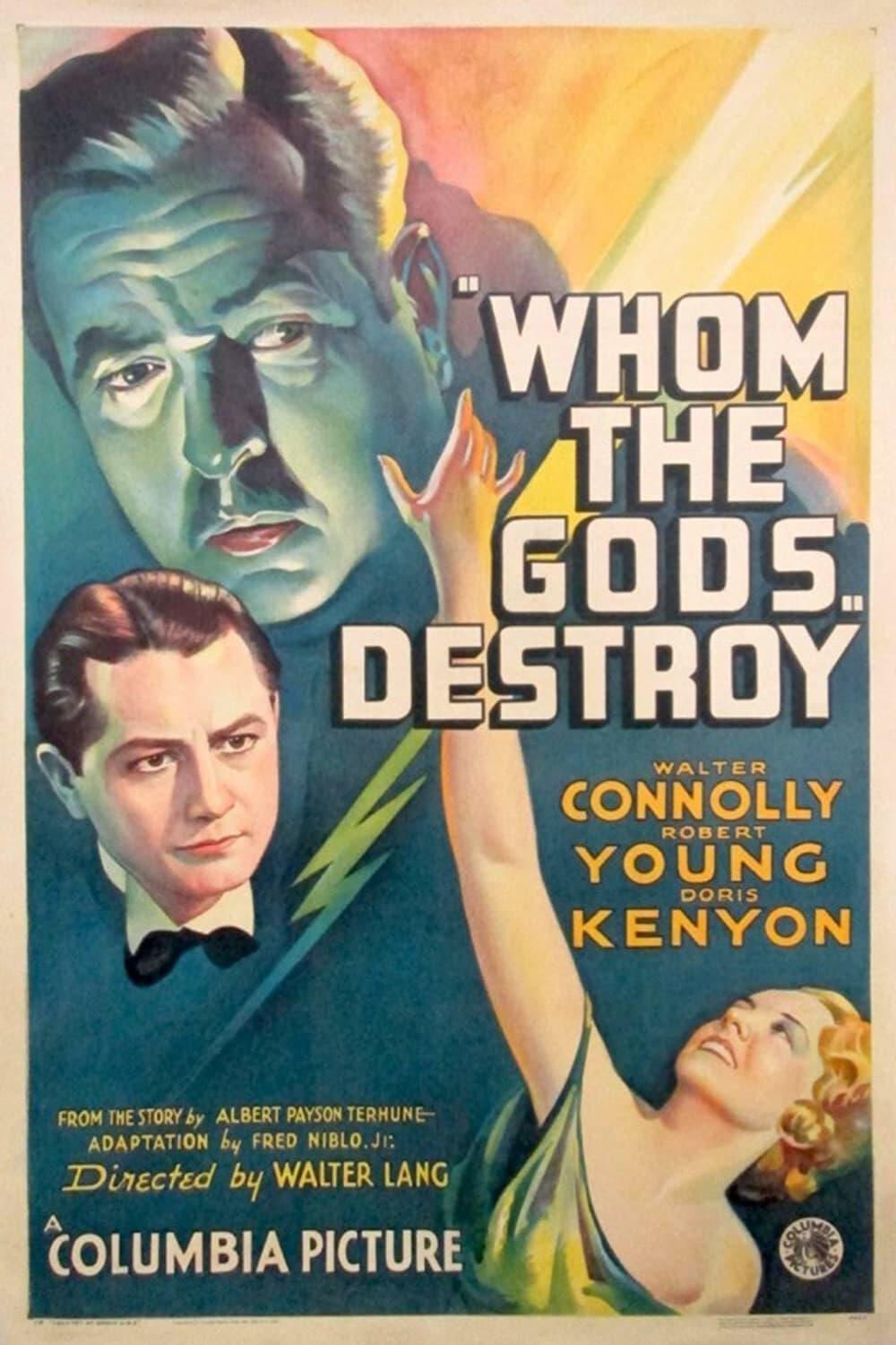 Whom the Gods Destroy poster