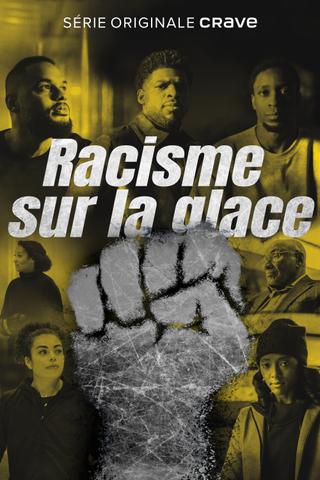 Racisme sur la glace poster