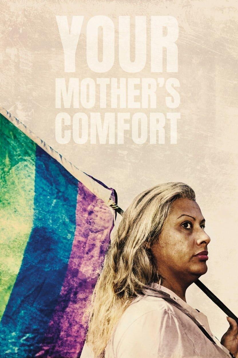 Your Mother’s Comfort poster