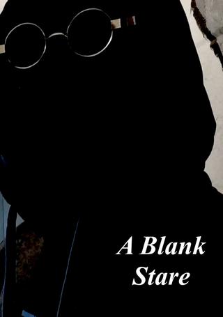 A Blank Stare poster