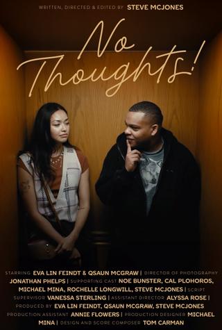 No Thoughts! poster