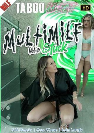 Free Use Multi-MILFverse 3 - Stuck poster