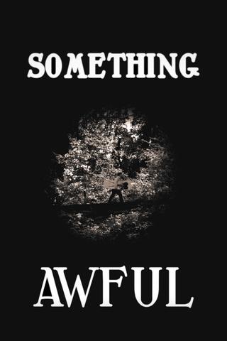 Something Awful poster