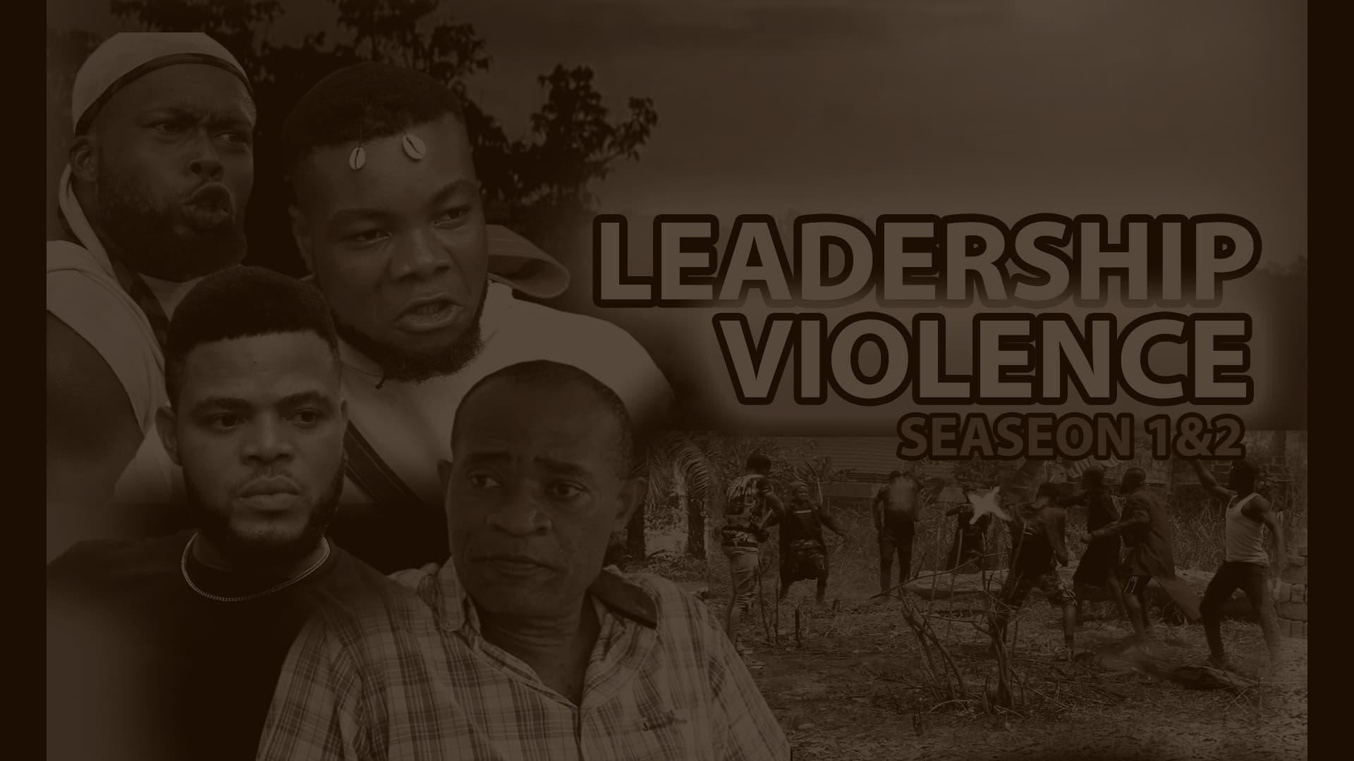 Leadership Violence backdrop